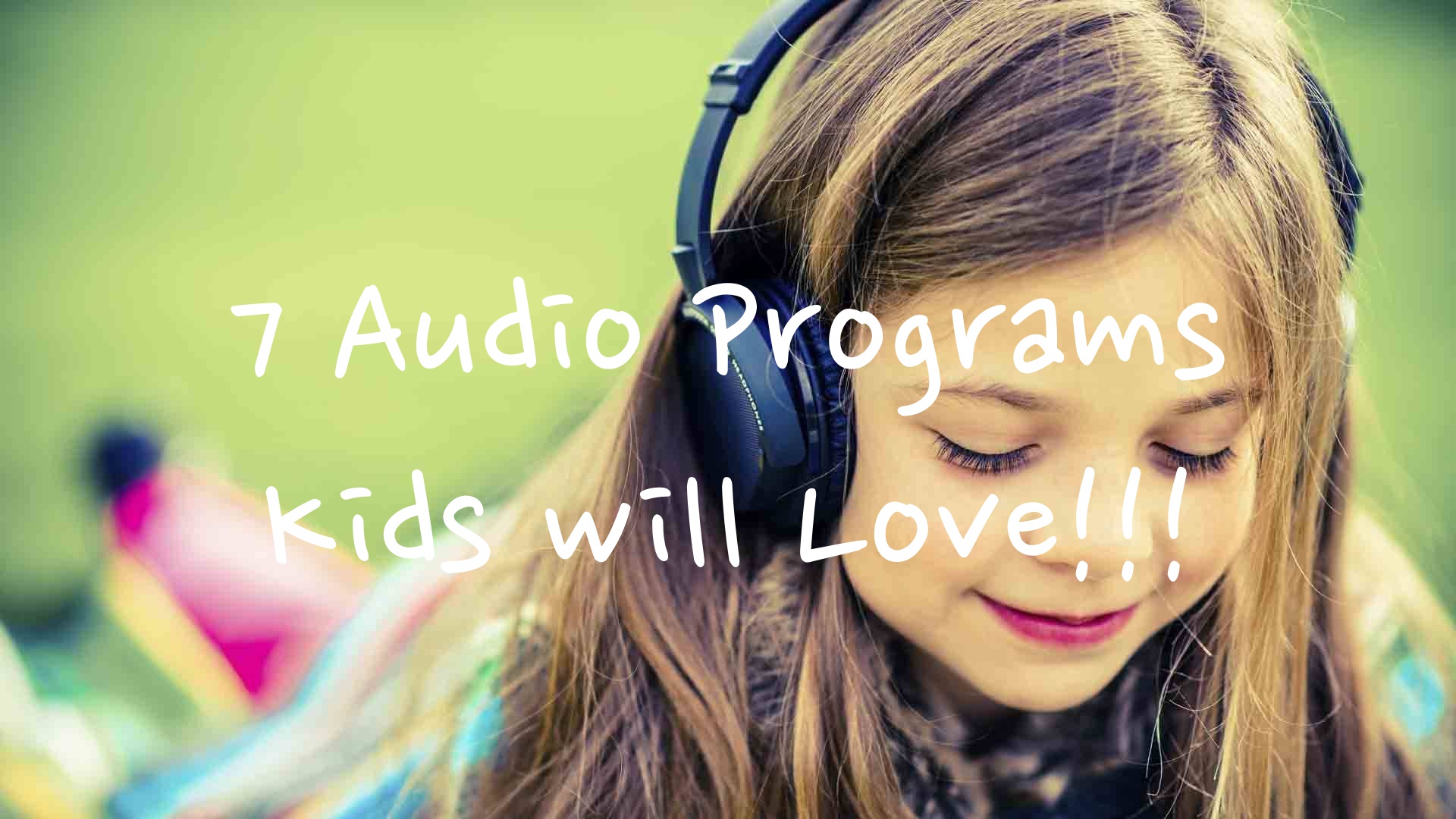 7-audio-programs-kids-will-love